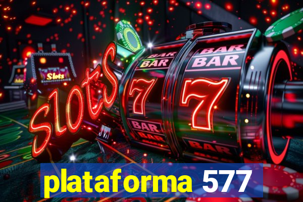 plataforma 577